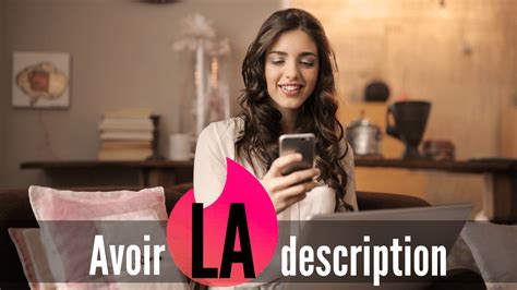 10 exemples de description Tinder pour matcher dès。